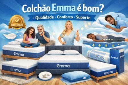 Colchão Emma é bom? Análise da marca Emma Colchões, modelos e qualidade