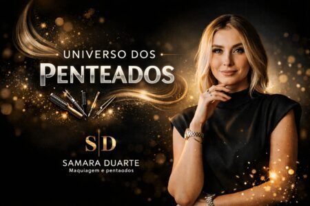Curso Universo dos Penteados da Samara Duarte apresentado em arte promocional elegante com fundo escuro e elementos dourados voltados para formação em penteados profissionais.